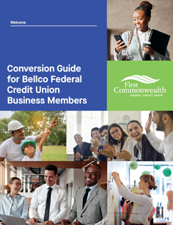 Business Conversion Guide for Bellco Members