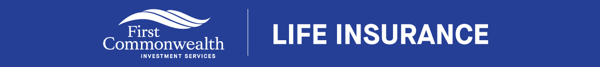 First Commonwealth Investment Services - Life Insurance