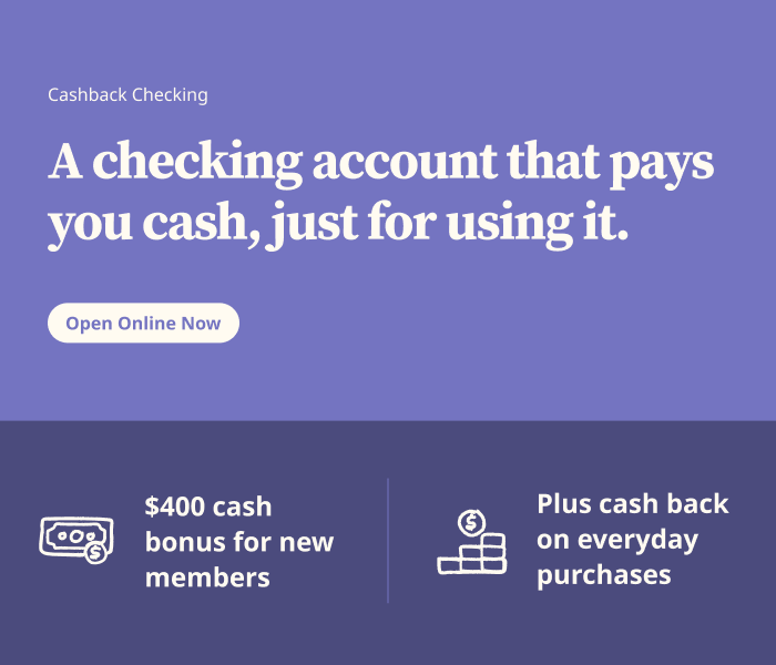 A checking account that pays you cash, just for using it.
